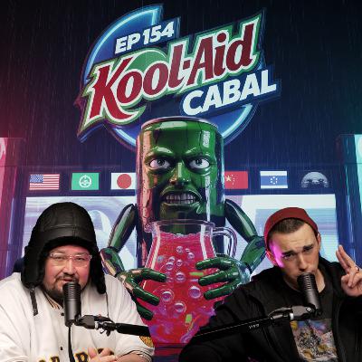 TTTV #154 KOOL-AID CABAL - MT DEW Conspiracy - Alien Buga Sphere - Tartarian Statue - Liminal Spaces