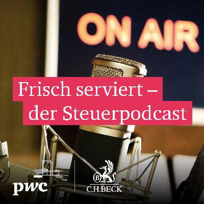 Im Gespräch mit Fritz Güntzler zu steuerlichen Aspekten des Wahlprogramms der CDU/CSU
