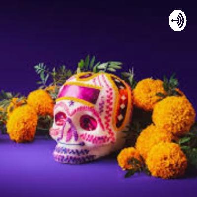 Podcast del día de muertos