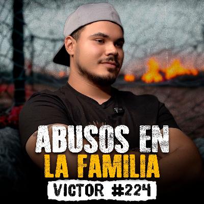Mujeres ME TOCABAN a los 6 años | Victor #224