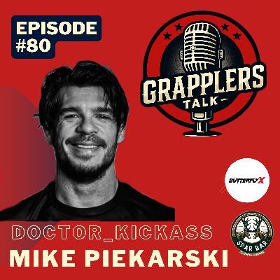 Episode #80- Mike Piekarski