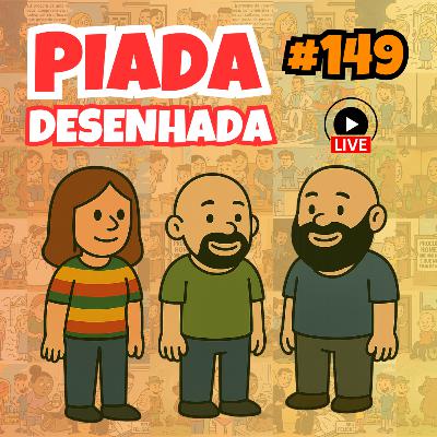 Piada Desenhada #149 Piada Desenhada #149