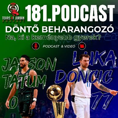 #182 Tears of Jordan – Na, ki a keményebb gyerek?