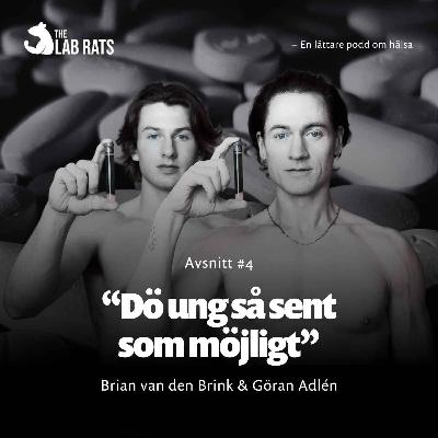 Dö ung så sent som möjligt Dö ung så sent som möjligt