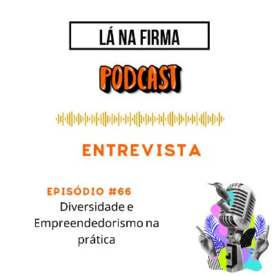 Entrevista com Tamara Braga - Diversidade e Empreendedorismo na prática Entrevista com Tamara Braga - Diversidade e Empreendedorismo na prática