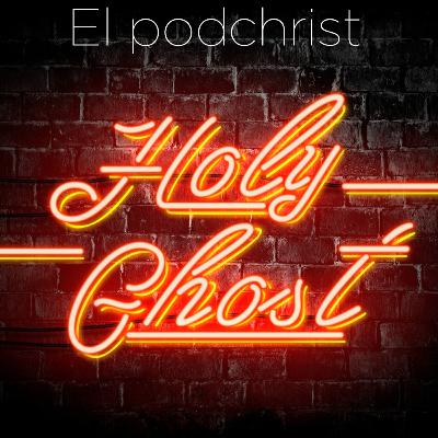 Holy ghost