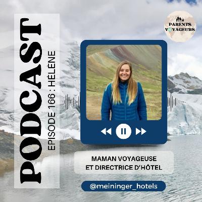 #166 - Directrice d'hôtel et maman voyageuse