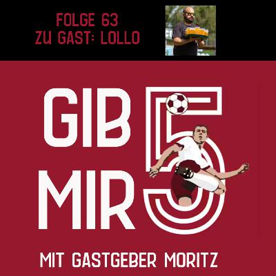 Gib mir 5! / *63* / Lollo