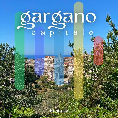 Ischitella: un viaggio nel cuore silenzioso del Gargano