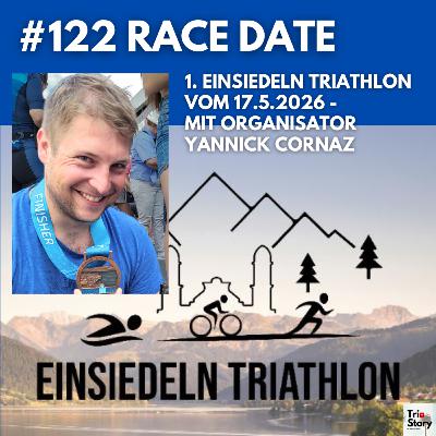 #122 RACE DATE – 1. Einsiedeln Triathlon vom 17.5.2026 – Mit Organisator Yannick Cornaz #122 RACE DATE – 1. Einsiedeln Triathlon vom 17.5.2026 – Mit Organisator Yannick Cornaz
