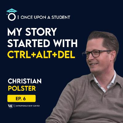 From a 3-Year-Old 'Hacker' to Building & Selling a Cybersecurity Company: Christian Polster’s Story | Ep.6