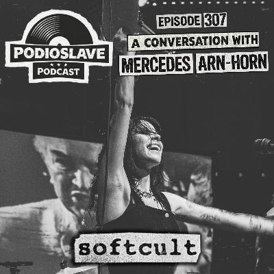 Ep 307: A Conversation with Mercedes Arn-Horn of Softcult