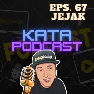 Eps. 67 | Jejak