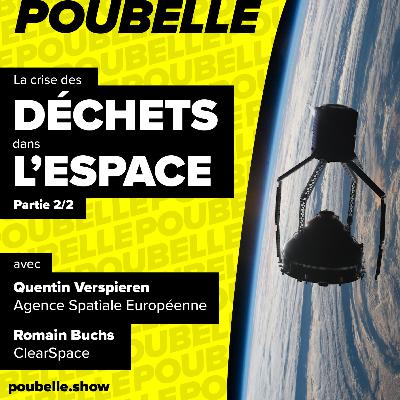 La crise des déchets dans l'espace - Partie 2/2