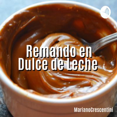 Remando en Dulce de Leche - El Arte de Emprender (Trailer)