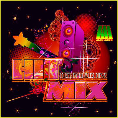 DJ Alex Mega - Hit Mix - 2019 DJ Alex Mega - Hit Mix - 2019