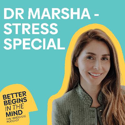 Stress Special with our Chief Science Officer and Clinical Psychologist Dr. Marsha Chinichian Stress Special with our Chief Science Officer and Clinical Psychologist Dr. Marsha Chinichian