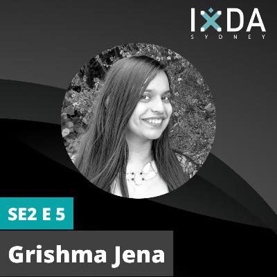 S2 E05 - Why data science and design research is the perfect duo | Grishma Jena S2 E05 - Why data science and design research is the perfect duo | Grishma Jena