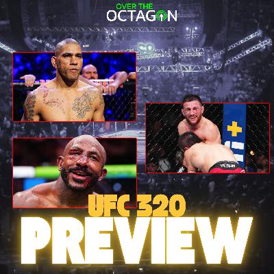 UFC 320 Preview: Ankalaev vs Pereira 2! Dvalishvili vs Sandhagen + a Procházka KO? | Podcast