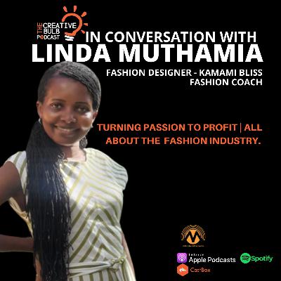 My fashion story and turning my passion to profit chat with Linda Muthamia the fashion coach My fashion story and turning my passion to profit chat with Linda Muthamia the fashion coach