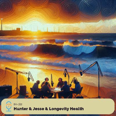 Hunter & Jesse & Longevity Health