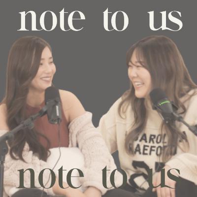 Q&A: How we met, our goals in the next 5 years, etc! ✨ | Episode 3 - Note To Us Podcast