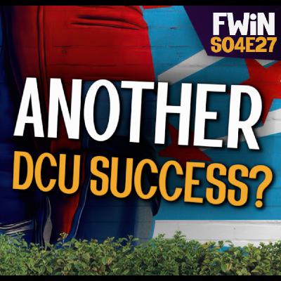 S04E27:  Peacemaker (Almost) Perfectly Pirouettes into the DCU