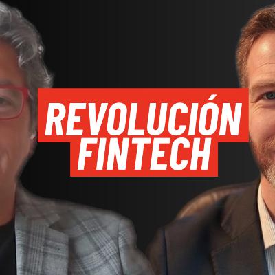#100 - Revolución Fintech: Innovación y Oportunidades en América Latina