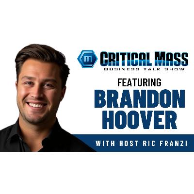 Critical Mass Business Talk Show: Ric Franzi Interviews Brandon Hoover, Co-Founder & COO of RepPrep.ai (Episode 1598) Critical Mass Business Talk Show: Ric Franzi Interviews Brandon Hoover, Co-Founder & COO of RepPrep.ai (Episode 1598)