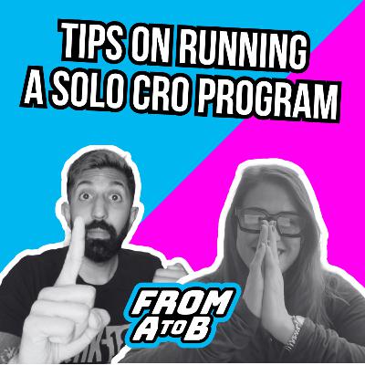 Tips on Running a Solo CRO Program ft. Erika Sentz