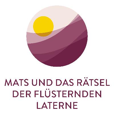 Mats und das Rätsel der flüsternden Laterne
