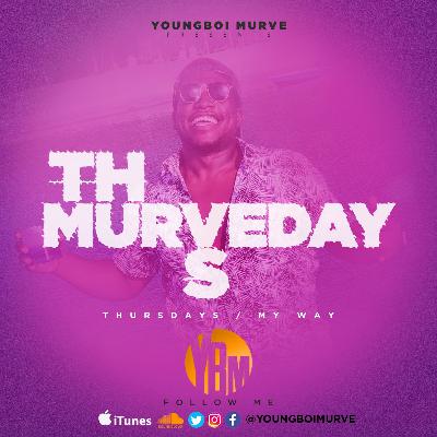 Thursday Murve Day (UK Hiphop/New Dancehall)