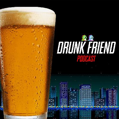 DrunkFriend 9: Caleb J. Ross & Musty Hobbit