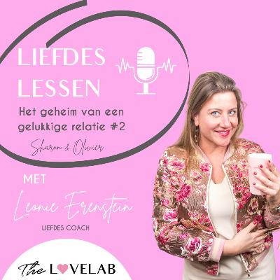 Het geheim van een gelukkige relatie #2 - Interview Sharon & Olivier 💖