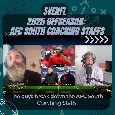 SveNFL 2025 Offseason: AFC South Coaching Staffs SveNFL 2025 Offseason: AFC South Coaching Staffs