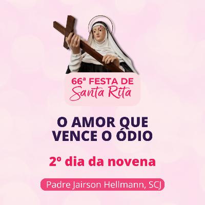 Santa Rita - O Amor que vence o ódio Santa Rita - O Amor que vence o ódio