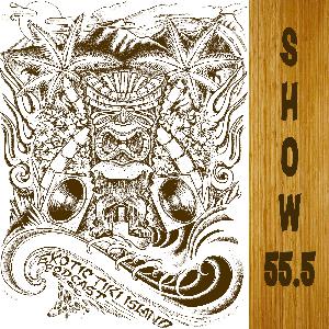 ETI Show 55-5 - A South Pacific Medley of Hawaiian & Exotica Tunes from Exotic Tiki Island ETI Show 55-5 - A South Pacific Medley of Hawaiian & Exotica Tunes from Exotic Tiki Island
