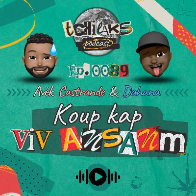 Koup kap VIV ANSANM (avèk Castrande & Dahana) Koup kap VIV ANSANM (avèk Castrande & Dahana)