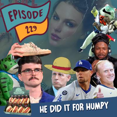 He Did It For Humpy He Did It For Humpy