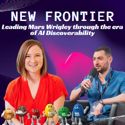 Leading Answer Engine Optimization (AEO) at Mars Wrigley during the era AI Discoverability, with Global Director of Search Tory Bradley