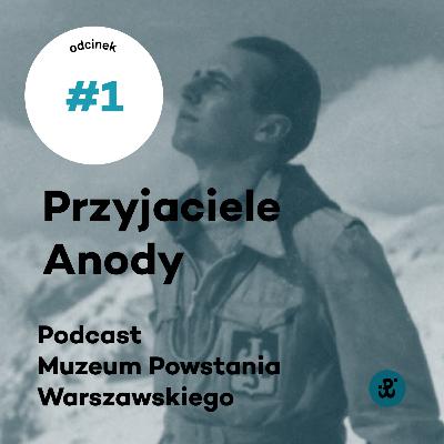 Rozładowywał napięcia humorem, a jednocześnie był autorytetem | Anna Jakubowska „Paulinka” | Przyjaciele Anody odc. 1