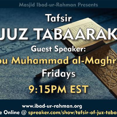 Episode 40 - Tafsir Juz Tabaarak
