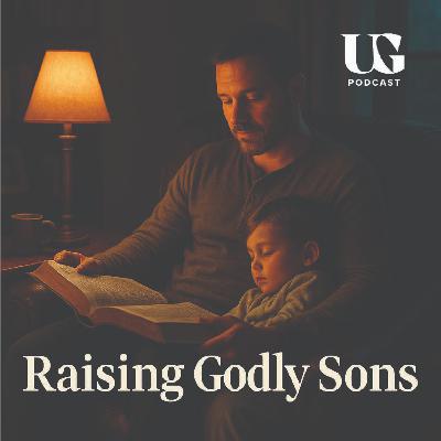 Biblical Fatherhood and Discipleship | Under God Ep 228 Biblical Fatherhood and Discipleship | Under God Ep 228