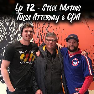 Tulsa Attorney & CPA Steve Mathis Breaks Down Issues Every Company Has