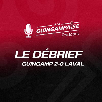 Débrief : Guingamp - Laval (L2-J13)