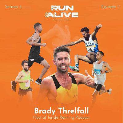 Brady Threlfall: Finding your stride Brady Threlfall: Finding your stride