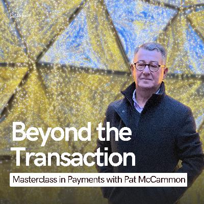 Masterclass in Payments with Pat McCammon