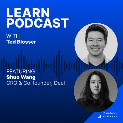 The Art of Data-Driven Decision Making with Shuo Wang, Co-Founder & CRO of Deel (Ep. 29)