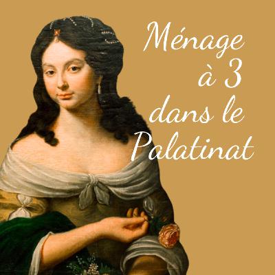 💔 [2/3] Ménage à 3 dans le Palatinat - Louise l'ambitieuse
