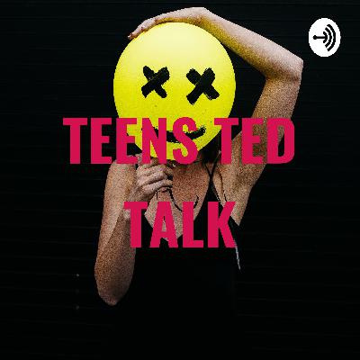 TEENS TED TALK (Trailer)